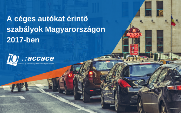 A céges autókat érintő szabályok Magyarországon 2017-ben | News Flash